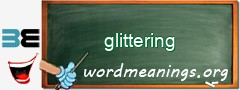 WordMeaning blackboard for glittering